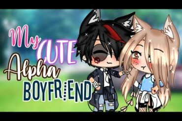♡ My Cute Alpha Boyfriend ♡ GLMM | Gacha Life Mini Movie| New Intro+Outro |Rabbit Adventures