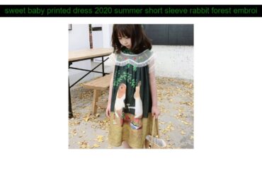 Top sweet baby printed dress 2020 summer short sleeve rabbit forest embroidered sweet cute baby dre