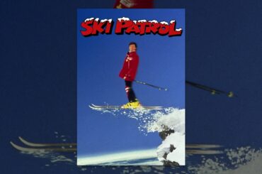 Ski Patrol