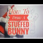 How To Draw A Bunny - Stuffed Animal Drawing