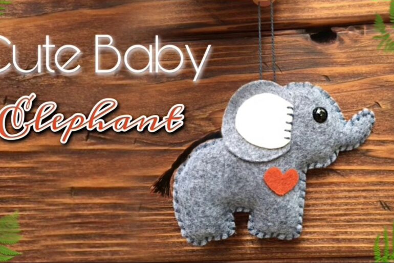 DIY Felt Elephant/ Felt Crafts/ How to Sew Cute Baby Elephant/ Stuffed Elephant/ Easy stuffed toys