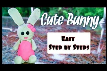 How To Make Cute Bunny | Easy Step by Steps | Clay Art |