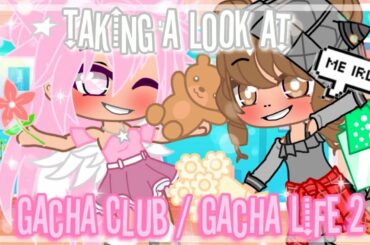 💞🌸∙Taking a look at Gacha club•🌸💞|✨Gacha Club✨|