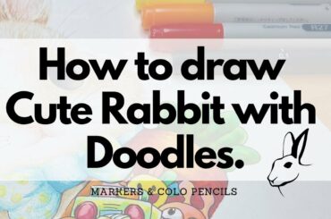 How to draw Cute Rabbit with Doodles #51