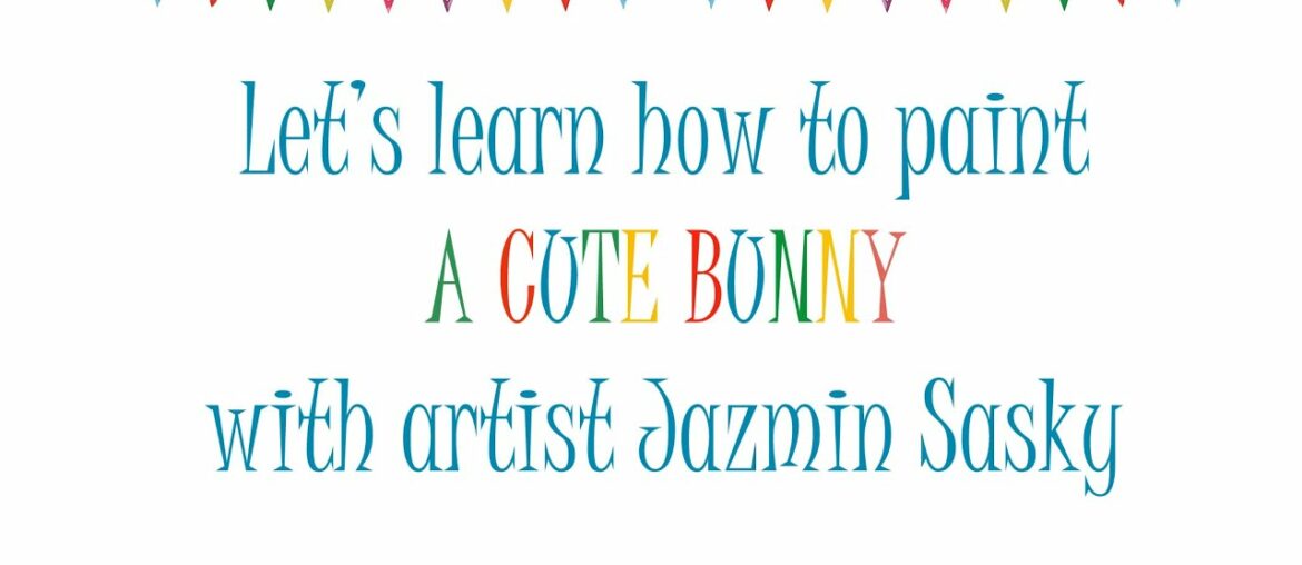 How to paint a cute bunny! Lesson One