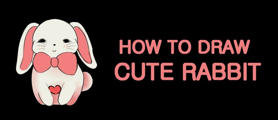 How to draw a cute rabbit - Bonbon drawings