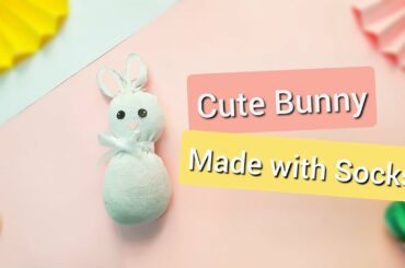 Cute BUNNY made with OLD SOCKS/ Best out of waste/ Craft ideas