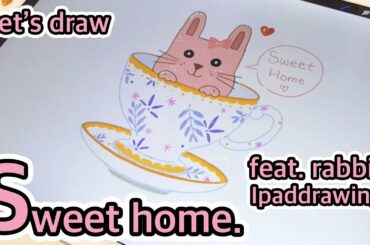 Let's draw a cute rabbit with tea cup./Howtodraw/ipaddraing/procreate/drawing
