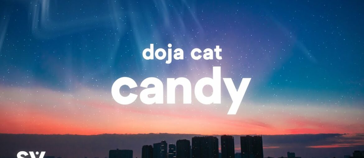 Doja Cat – Candy (Lyrics) Doja Cat - Candy (Lyrics)