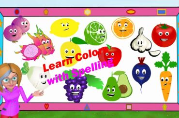 Learn Colors for Kids | Spelling | Fruits & vegetable (kindergarten, Grade 1, Preschool) -Baby Bunny