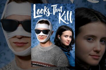 Looks That Kill