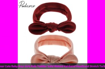 ✅2019 Baby Accessories Headwear Cute Baby Boys Girls Kids Toddler Solid