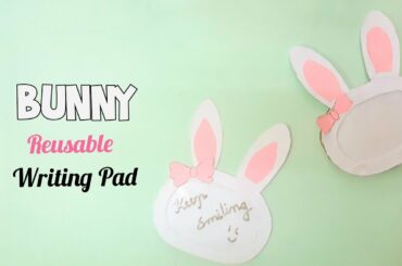 DIY Writing Board | Bunny Writing Board | Craft ideas