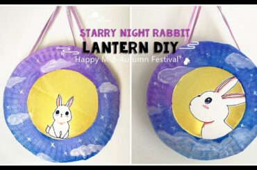 Easy Lantern DIY With Cute Starry Night Rabbit