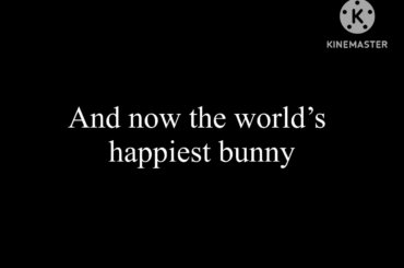 World’s happiest bunny: the movie